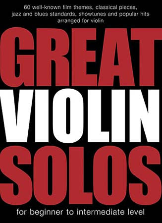 Great Violin Solos - 60 Pieces