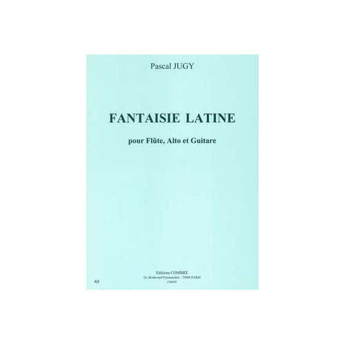Combre Jugy - Faisie Latine - Flûte Alto Et Guitare