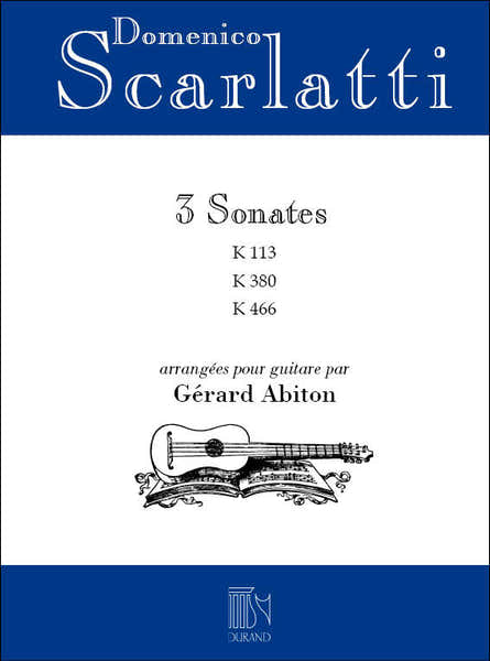 Durand 3 Sonates K.113 / K.380 / K.466