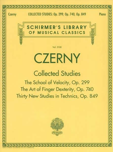 Schirmer CZERNY C. - COLLECTED STUDIES - OP.299 OP.740 OP.849 - PIANO