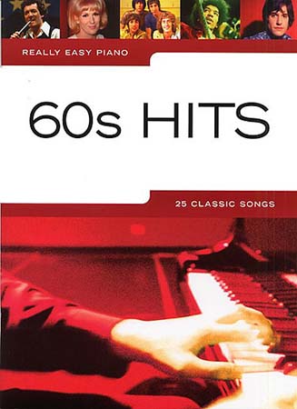 Really Easy Piano - 60'S Hits