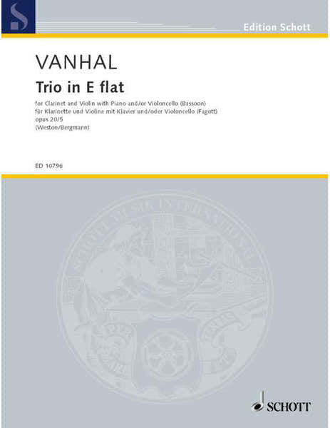 Schott Vanhal - Trio E Flat Major Op. 20/5 - Clarinette Violon Et Piano; Violoncelle (Bassoon) Ad Libitum