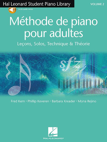 Méthode De Piano Pour Adultes Vol.2 - Kern, Keveren, Kreader, Rejino
