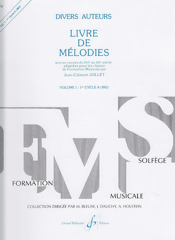 Jollet JEAN-clement - Livre De Melodies Vol.1