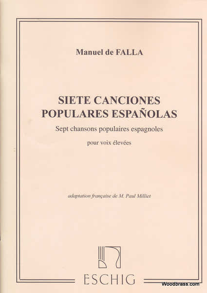 Falla M. De - Sept Chansons Populaire Espagnoles - Chant et Piano