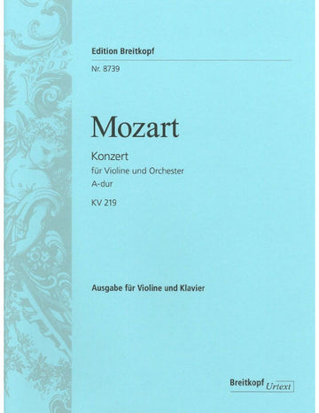 Mozart - Violin Concerto [no. 5] In A Major K. 219 KV 219 - Violon et Piano