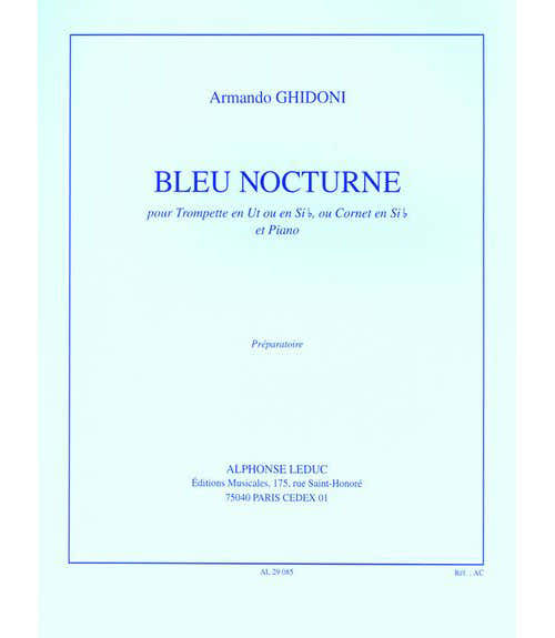 Leduc Ghidoni A. - Bleu Nocturne - Trompette (cornet) et Piano
