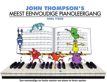 John Thompson's Meest Eenvoudige Pianoleergang 2 - Version Neerlandais