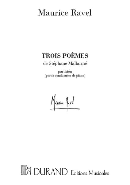 Durand RAVEL M. - TROIS POEMES DE MALLARME - CONDUCTEUR DE POCHE