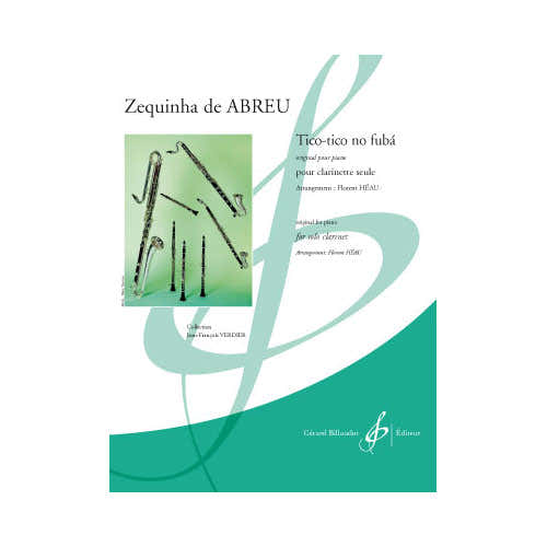 Billaudot Zequinha De Abreu - Tico Tico No Fuba - Clarinette Seule
