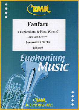 Clarke Jeremiah - Fanfare - 4 Euphoniums & Piano / Orgue