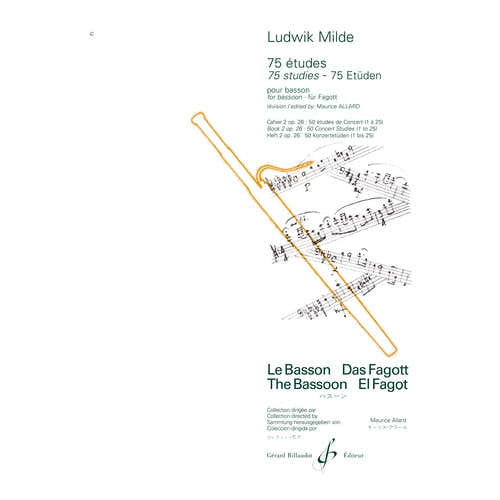 Billaudot Milde Ludwik - 75 Etudes Volume 2 Opus 26 : 25 Etudes - Basson