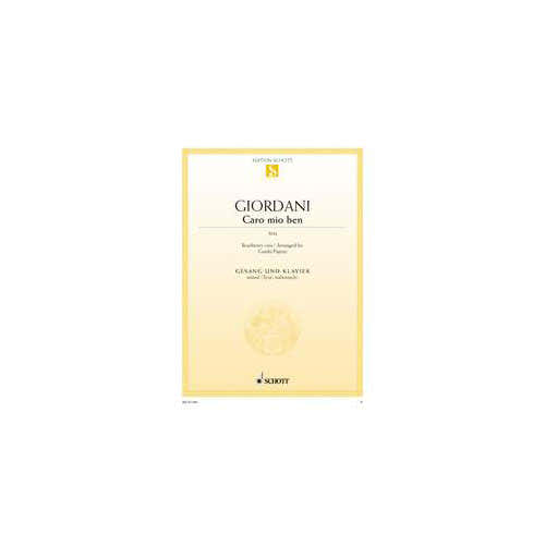 Schott Giordani Tommaso - Caro Mio Ben - Medium Voice And Piano
