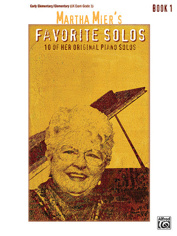 Martha Mier - Favorites Solos Book 1 - Piano