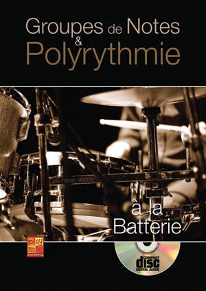 Marcel Frederic - Groupes De Notes et Polyrythmie A La Batterie + CD