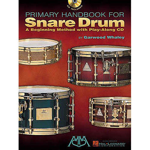 Hal Leonard Garwood Whaley Primary Handbook For Snare Drum Drums + MP3 - Drums