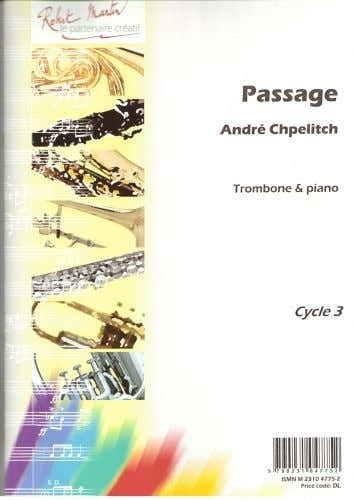 CHPELITCH ANDRE - PASSAGE - TROMBONE