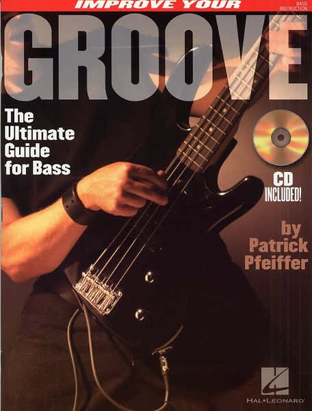Hal Leonard IMPROVE YOUR GROOVE + CD - BASS GUITAR
