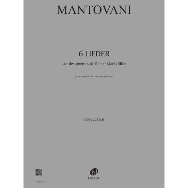 Lemoine Mantovani Bruno - 6 Lieder Sur Des Poemes De Rilke