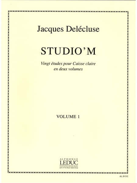 Leduc Delecluse Jacques - Studio'm Vol.1 - 20 Etudes Pour Caisse Claire