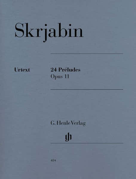 Skryabin A. - 24 Preludes Op. 11