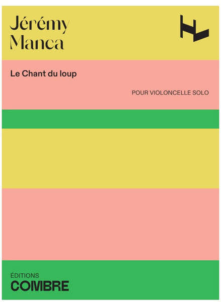 Combre J. Manca - Le Chant du Loup