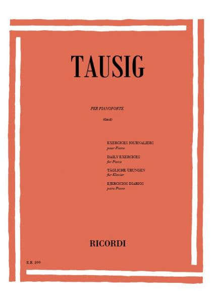 Ricordi TAUSIG K. - ESERCIZI GIORNALIERI PER PIANOFORTE