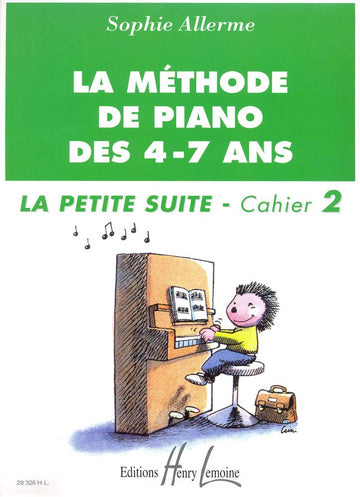 Allerme - Methode De Piano Des 4-7 Ans - Petite Suite Vol.2
