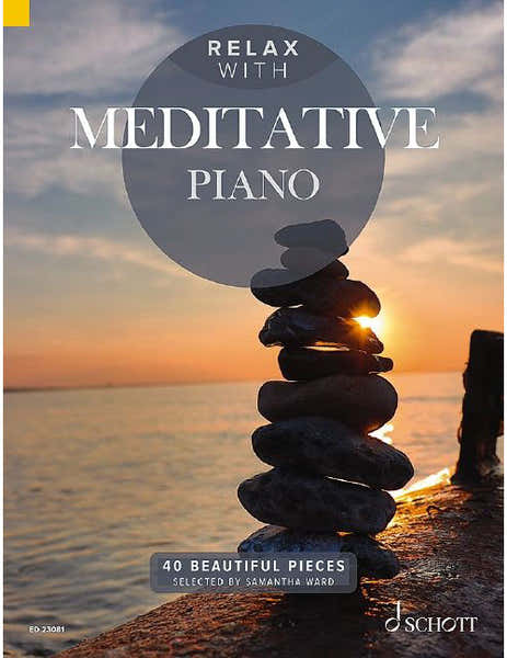 Schott Relax With Meditative Piano