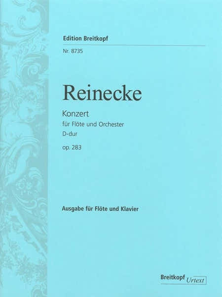 Edition Breitkopf Reinecke C. - Concerto Pour Flute En Re Majeur Op. 283 - Flute Piano