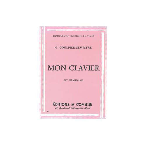 Combre Coulpiedsevestre - Mon Clavier - Méthode - Piano